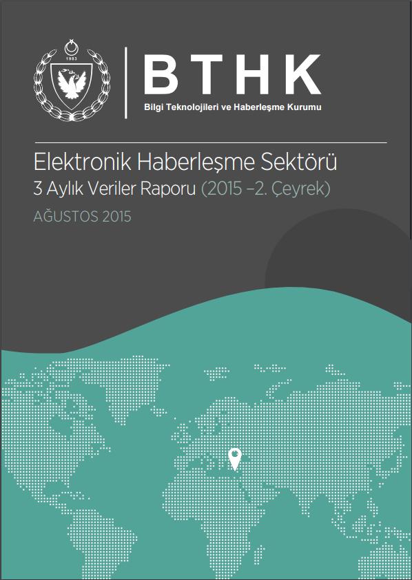 Sektörel Veriler Raporu 2015 2. Çeyrek