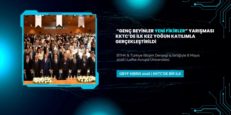 “Genç Beyinler Yeni Fikirler” yarışması KKTC’de ilk kez yoğun katılımla gerçekleştirildi
