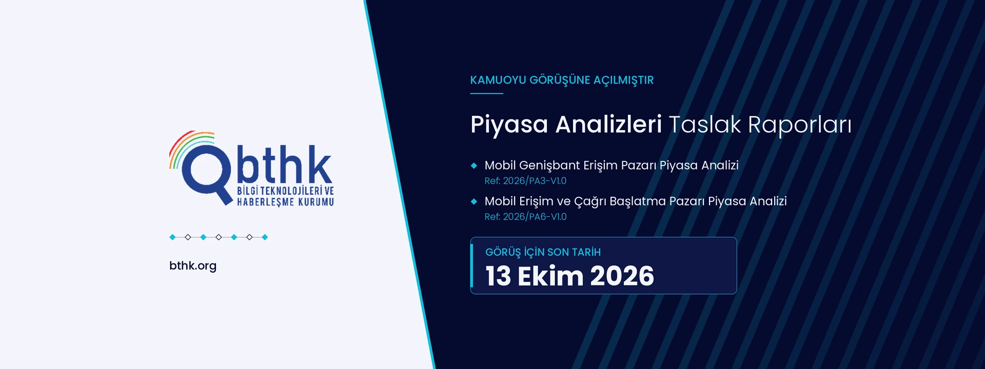 Piyasa Analizleri Taslak Raporları Kamuoyu Görüşüne Açılmıştır