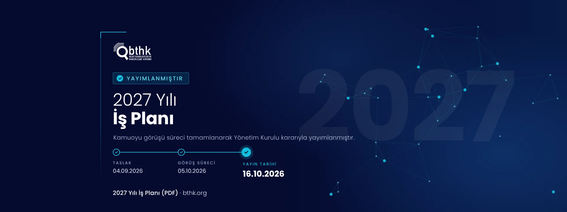 2027 Yılı İş Planı Yayımlandı 2027 Yılı İş Planı Yayımlandı